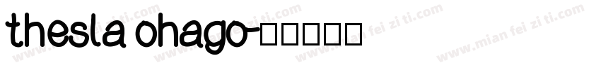 thesla ohago字体转换